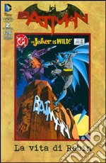 La vita di Robin. Batman Speciale. Vol. 2