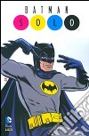 Solo. Batman libro