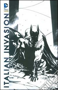 DC italian invasion. Vol. 1
