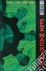 Ex-machina. Vol. 7 libro