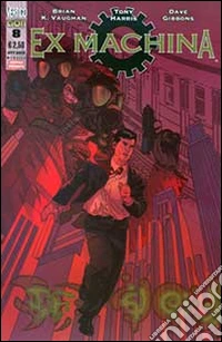 Ex Machina. Prima serie. Vol. 8