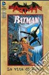 La vita di Robin. Batman Speciale. Vol. 3 libro