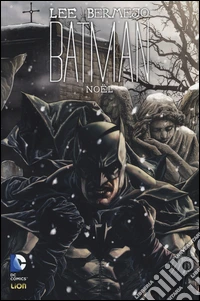 Nöel. Batman