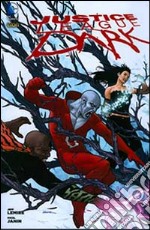 Justice League Dark. Vol. 3 libro