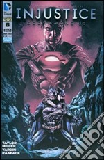 Injustice. Gods among us. Vol. 6