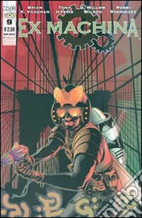 Ex Machina. Prima serie. Vol. 9