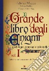 Il grande libro degli enigmi. Giochi logici, rompicapi e indovinelli. Vol. 1 libro di Mazza Fabrice Lhullier Sylvain Gorini P. (cur.)