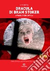 Dracula di Bram Stoker di Francis Ford Coppola libro di Berra Anna