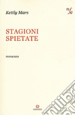 Stagioni spietate libro