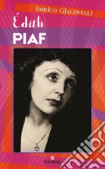 Edith Piaf libro