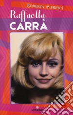 Raffaella Carrà libro