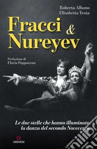 Carla Fracci & Rudolf Nureyev