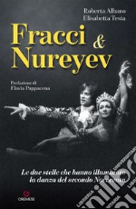 Carla Fracci & Rudolf Nureyev libro