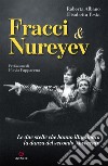 Carla Fracci & Rudolf Nureyev libro