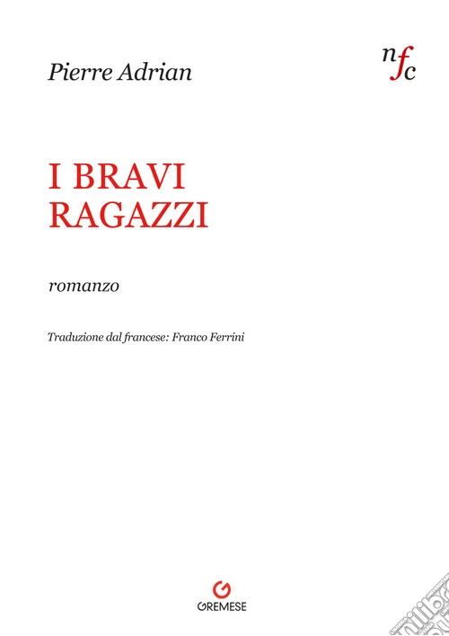 I bravi ragazzi