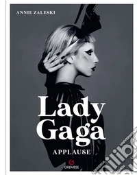 Lady Gaga. Applause. Ediz. italiana