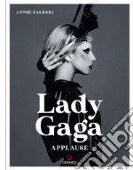 Lady Gaga. Applause. Ediz. italiana libro