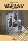 L'uomo che uccise Liberty Valance di John Ford libro