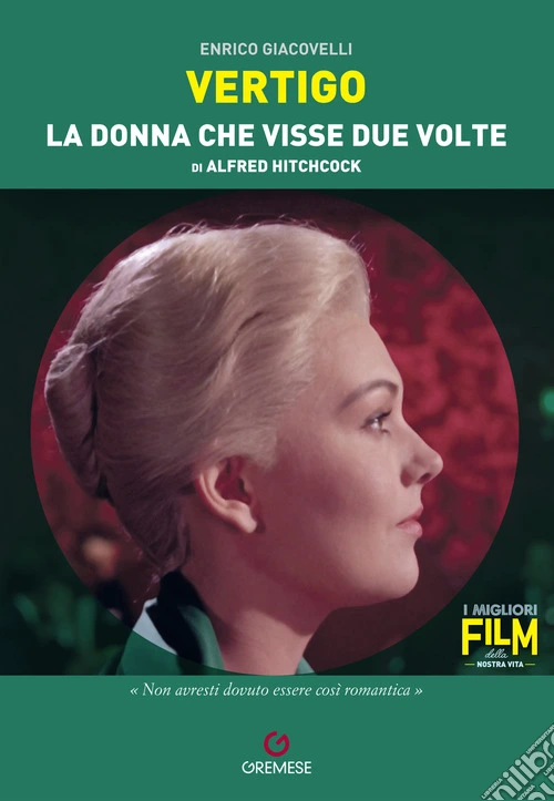 Vertigo. La donna che visse due volte di Alfred Hitchcock