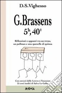 Brassens. 5h 40'