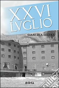 XXVI luglio