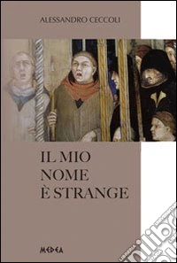 Il mio nome è strange