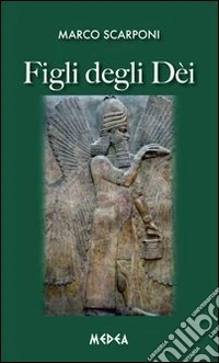 Figli degli dei