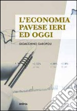 L'economia pavese ieri ed oggi libro