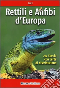 Rettili e anfibi d'Europa