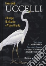 Guida agli uccelli d'Europa, Nord Africa e Vicino Oriente