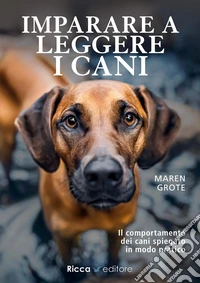 Imparare a leggere i cani libro