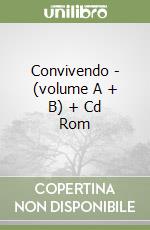 Convivendo - (volume A + B) + Cd Rom libro