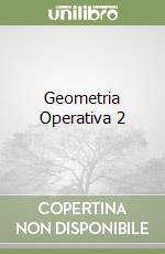 Geometria Operativa 2 libro