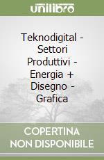 Teknodigital - Settori Produttivi - Energia + Disegno - Grafica libro