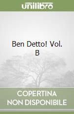 Ben Detto! Vol. B libro