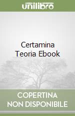 Certamina Teoria Ebook libro