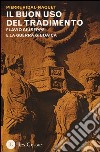 Il buon uso del tradimento. Flavio Giuseppe e la guerra giudaica libro di Vidal-Naquet Pierre