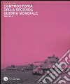 Controstoria della seconda guerra mondiale. Vol. 5 libro di Bauer Eddy