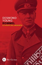 Rommel. La volpe del deserto libro