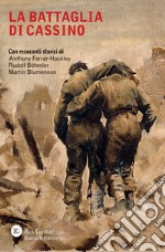 La battaglia di Cassino libro