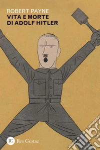 Vita e morte di Adolf Hitler