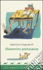 Giovannino Pestacacca libro