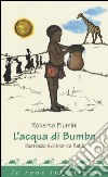 L'acqua di Bumba libro