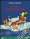 Un anno con Babbo Natale libro