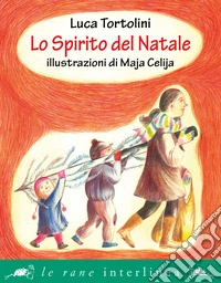 Lo spirito del Natale libro