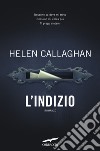 L'indizio libro di Callaghan Helen