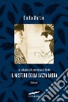 Il mistero della gazza ladra. Le indagini del commissario Berté libro