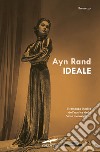 Ideale libro di Rand Ayn
