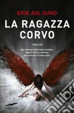 La ragazza corvo libro