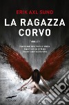 La ragazza corvo libro